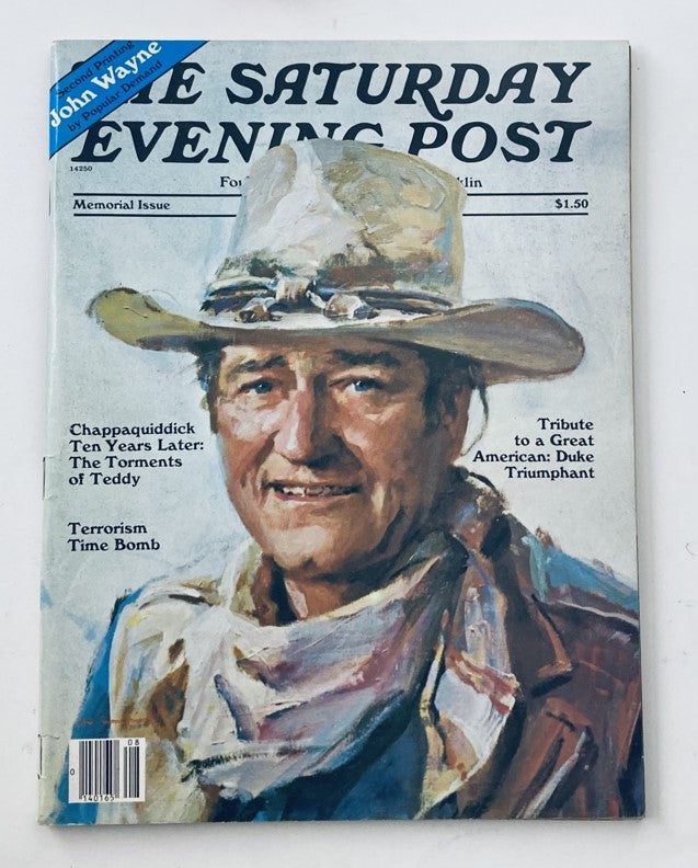 The Saturday Evening Post July 1979 John Wayne Memorial Issue cover featuring a portrait of John Wayne with a cowboy hat, highlighting articles like 'Chappaquiddick Ten Years Later' and 'Tribute to a Great American: Duke Triumphant.'