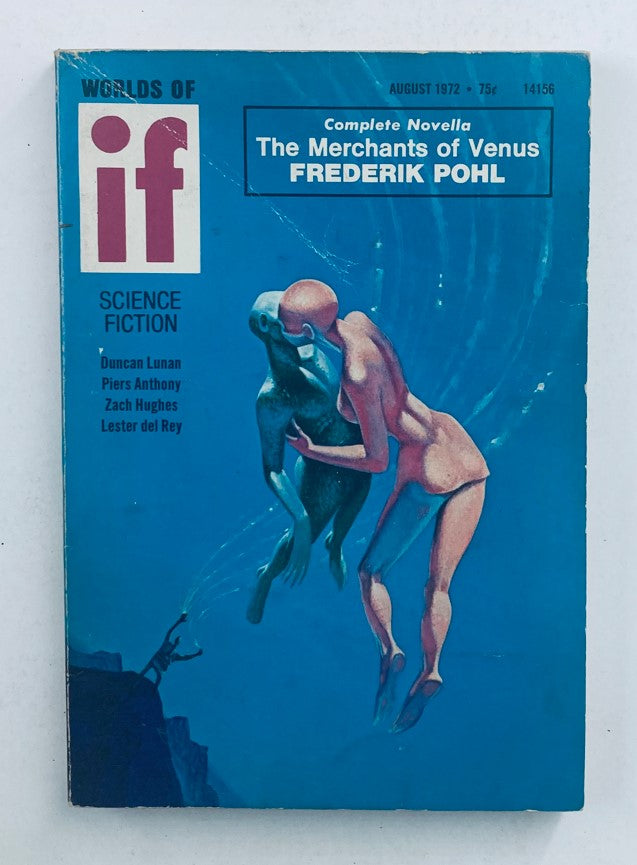 Cover of If Science Fiction Magazine July 1972 Vol 21 No 6 featuring the complete novella 'The Merchants of Venus' by Frederik Pohl, showcasing colorful artwork and the magazine's logo.