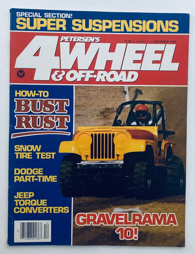 Cover of Petersen's 4 Wheel & Off-Road Magazine, December 1980, featuring the title 'How-To Bust Rust' and a vibrant image of an off-road vehicle. Highlights include articles on snow tire tests, Dodge part-time usage, and Jeep torque converters.