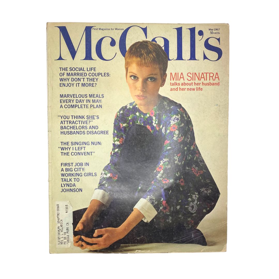 Cover of VTG McCall's Magazine May 1967 featuring Mia Sinatra, who discusses her husband and new life. The magazine showcases vintage 1960s fashion and cultural insights.