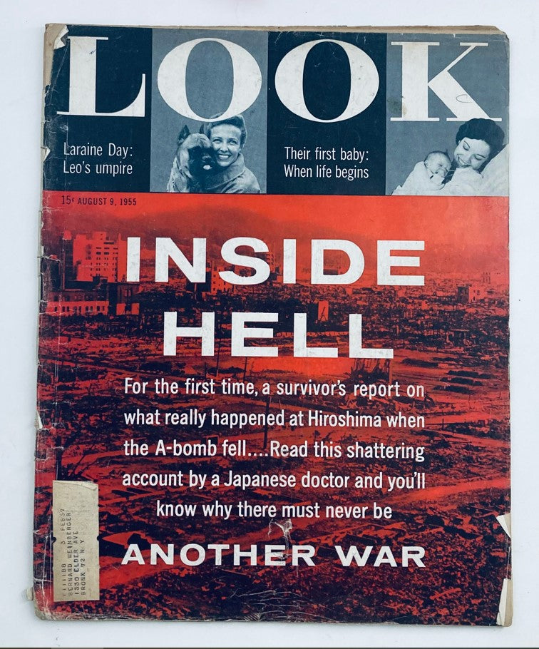 Cover of VTG Look Magazine August 9, 1955, Vol 19 No. 16 featuring Laraine Day and Leo's Umpire, highlighting the article 'Inside Hell' about Hiroshima.