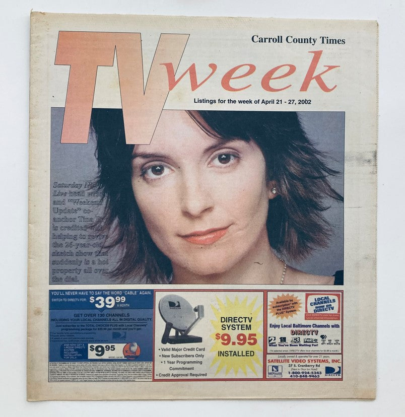 Cover of TV Week Magazine from April 21, 2002 featuring a close-up of Tina Fey, co-anchor of Saturday Night Live, with details on the weekly TV listings.