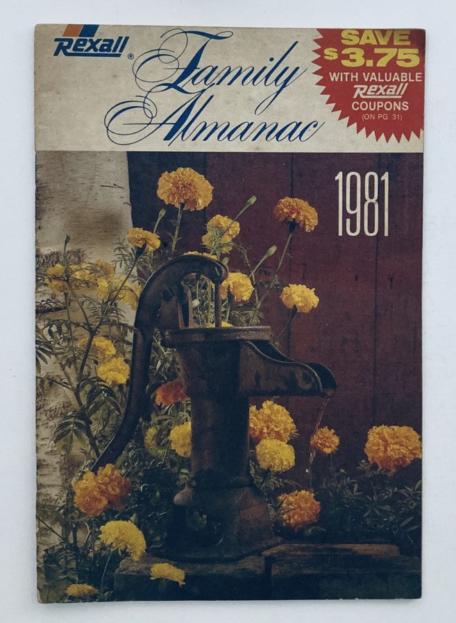 VTG Rexall Family Almanac 1981 featuring a vintage design with an image of a traditional water pump and yellow flowers, showcasing important astronomical data and festivals.