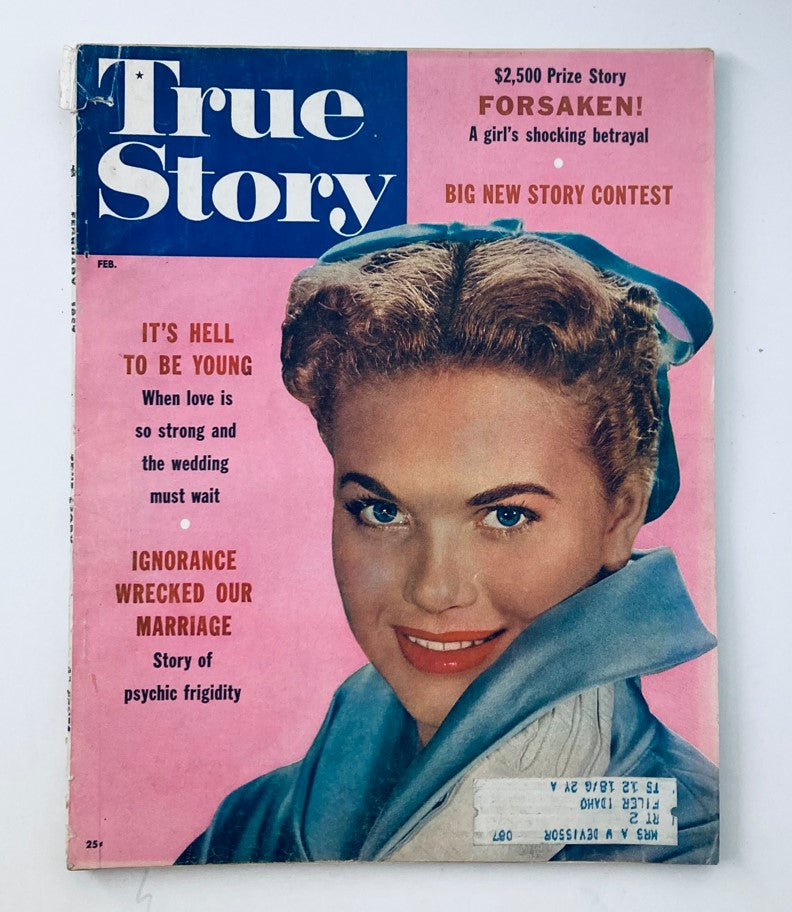 Cover of True Story Magazine February Vol 76 No. 1 featuring an illustrated woman with blonde hair, wearing a blue headband, highlighting various teasers including a prize story and personal narratives.