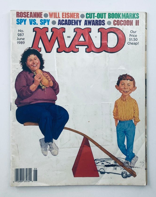 Cover of Mad Magazine June 1989 No. 287 featuring Roseanne Barr and Alfred E. Neuman, showcasing vibrant colors and humorous artwork.
