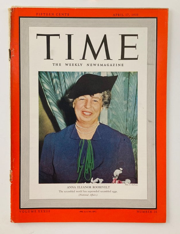Vintage Time Magazine April 17 1939 Vol 33 No. 16 Anna Eleanor Roosevelt