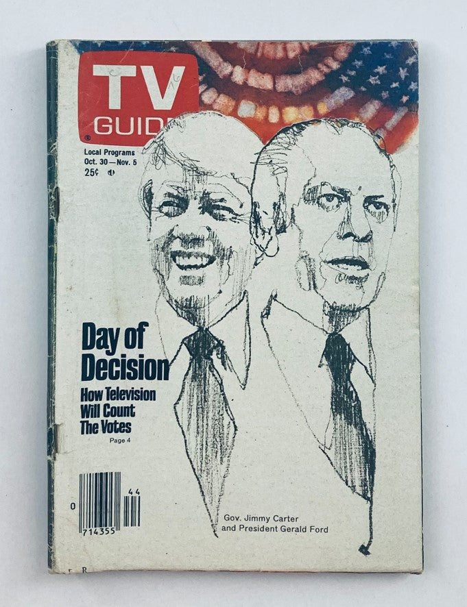 Cover of TV Guide Magazine October 30, 1976, featuring Jimmy Carter and Gerald Ford with the headline 'Day of Decision' discussing how television will cover the elections.