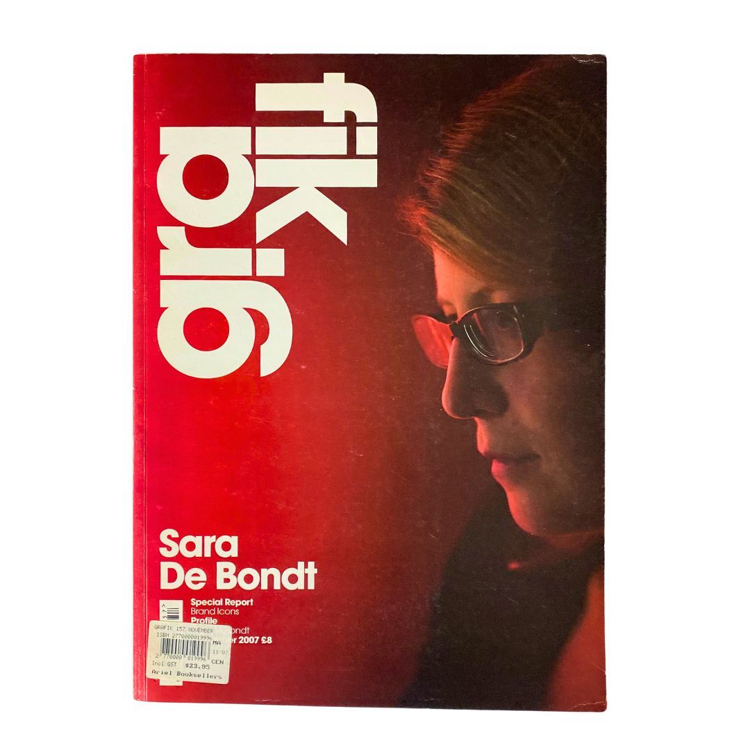 Cover of Grafik Magazine November 2007 featuring a striking design by Sara De Bondt, showcasing a close-up portrait with bold typography that highlights graphic design themes.
