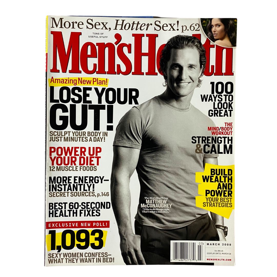 Men's Health Magazine March 2008 featuring actor Matthew McConaughey on the cover, showcasing health and fitness topics with a focus on men's wellness.