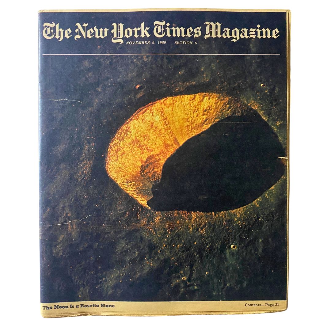 The New York Times Magazine November 9, 1969, featuring the cover story 'The Moon is a Rosetta Stone.' This iconic magazine cover showcases a striking image of the moon, representing a pivotal moment in space exploration history.
