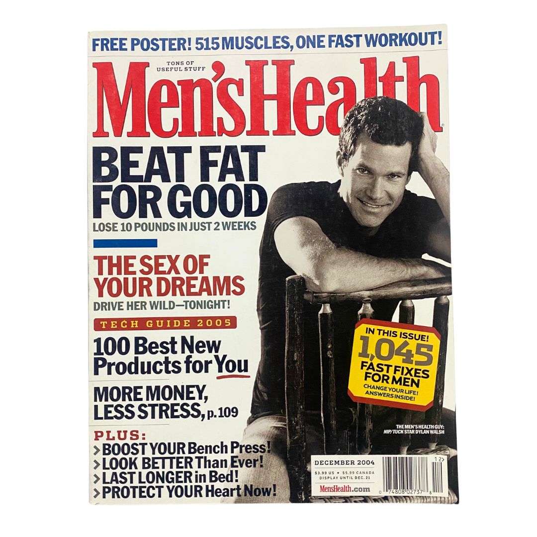 Men's Health Magazine December 2004 cover featuring Dylan Walsh, promoting fitness tips and health trends of the early 2000s.