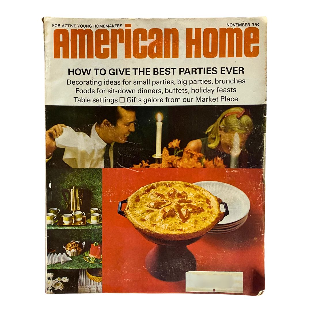 Cover of VTG American Home Magazine from November 1967 featuring a Great Beef-and-Kidney Pot Pie, showcasing ideas for party decorations, holiday feasts, and recipes for active homemakers.