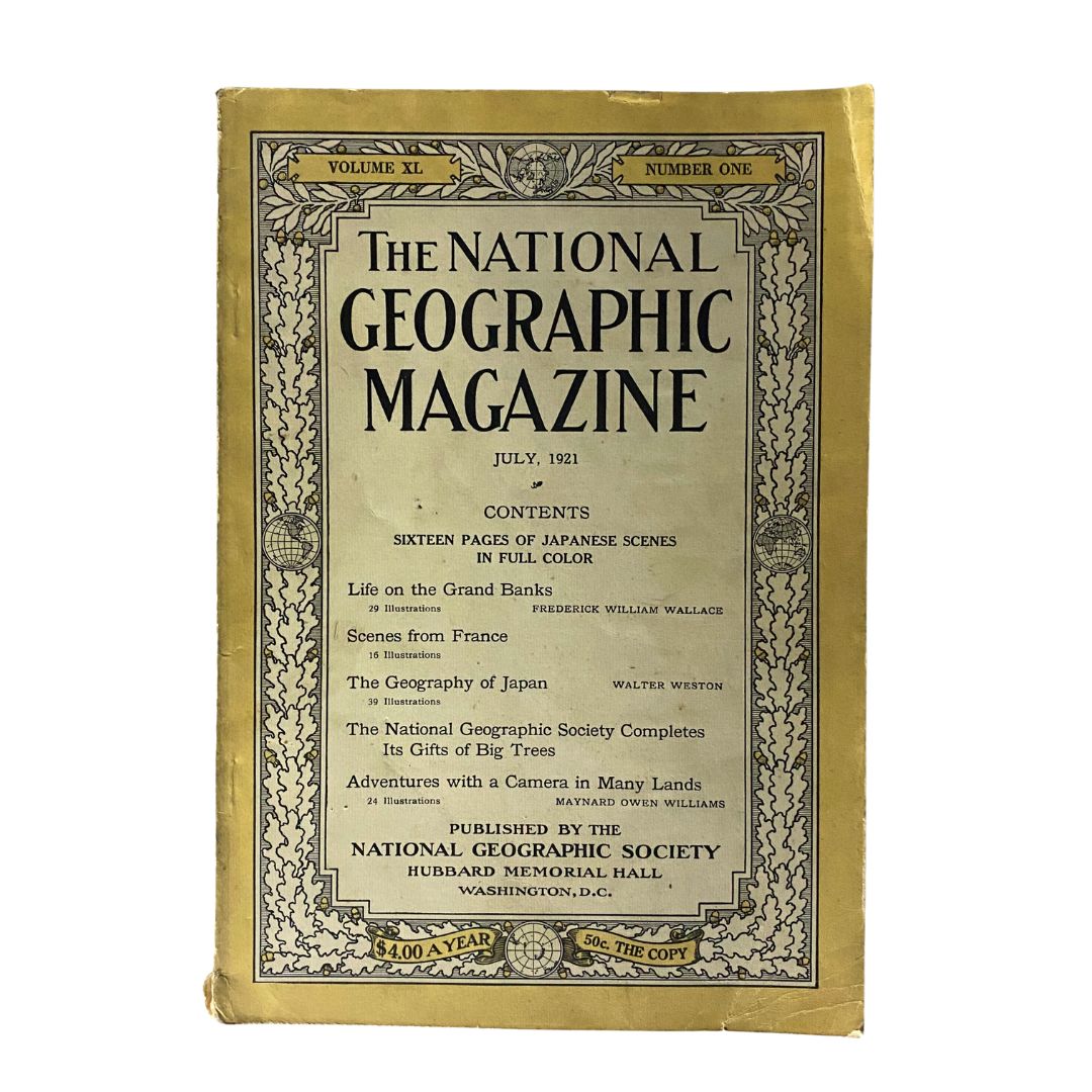 Cover of VTG The National Geographic Magazine July 1921 showcasing contents like scenes from France and Japanese culture.