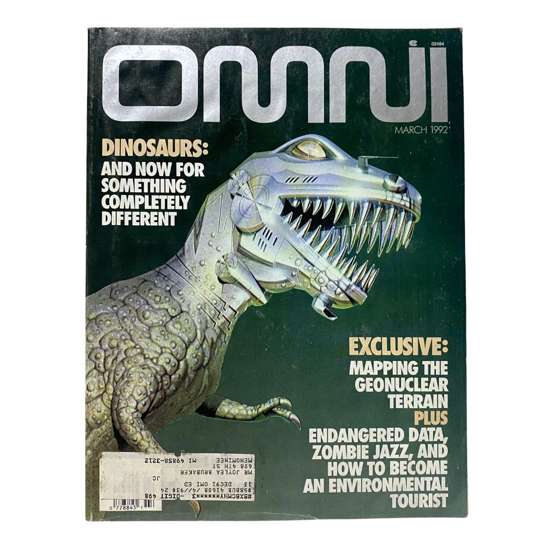 Cover of Omni Magazine March 1992 Vol 14 No. 6 featuring dinosaur design and headlines about geonuclear mapping, highlighting the magazine's science and technology focus.