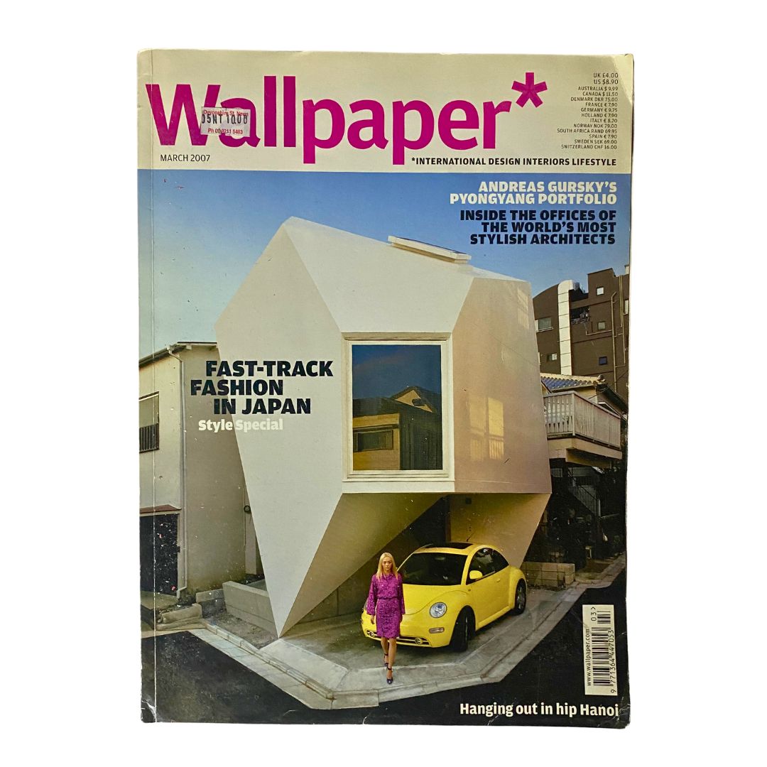 Wallpaper Magazine March 2007 Fast-Track Fashion in Japan Style Special cover featuring unique architecture and a stylish model.