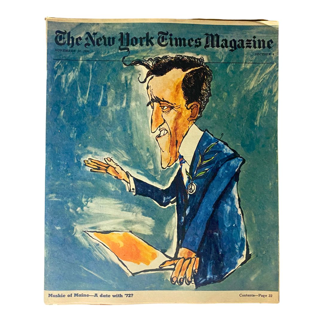 The New York Times Magazine November 22 1970 featuring a colorful illustration on the cover titled 'Muskie of Maine - A date with 72'. The design reflects the artistic style of the 1970s, showcasing political themes relevant to the era.