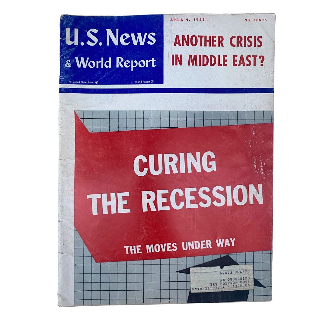 Cover of US News & World Report Magazine dated April 4, 1958, featuring the title 'Curing The Recession Under Way' along with headlines about a crisis in the Middle East.
