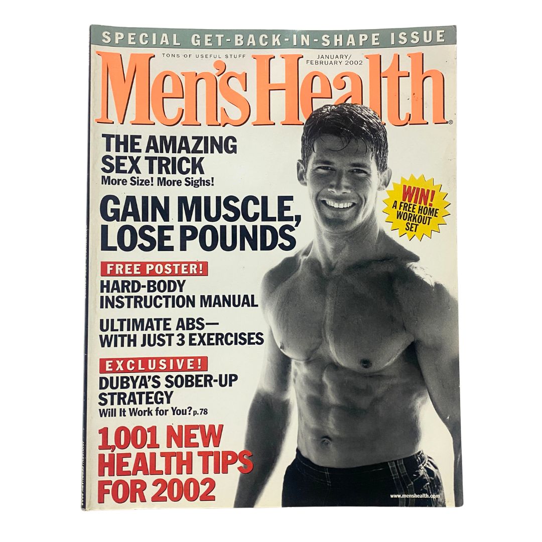 Cover of Men's Health Magazine January - February 2002 featuring the title 'Dubya's Sober-Up Strategy' with a focus on gaining muscle and losing pounds. The cover includes a muscular male model and highlights health tips and fitness insights for the beginning of 2002.