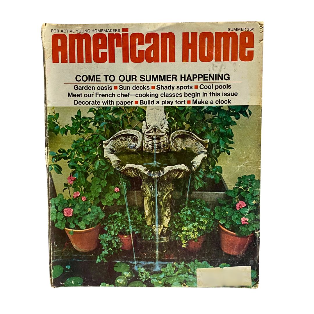 Vintage VTG American Home Magazine Summer 1967 with a garden oasis theme, featuring a beautiful fountain surrounded by greenery and flowers on the cover.