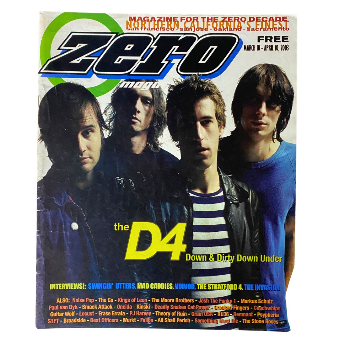 Cover of Zero Magazine March 10 2003 featuring The D4 Down & Dirty Down Under with interviews and articles about iconic bands.