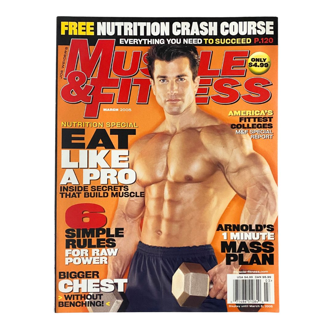 Cover of Muscle & Fitness Magazine March 2005 featuring fitness icon Sagi Kalev showcasing his physique, highlighting fitness tips and secrets to build muscle.