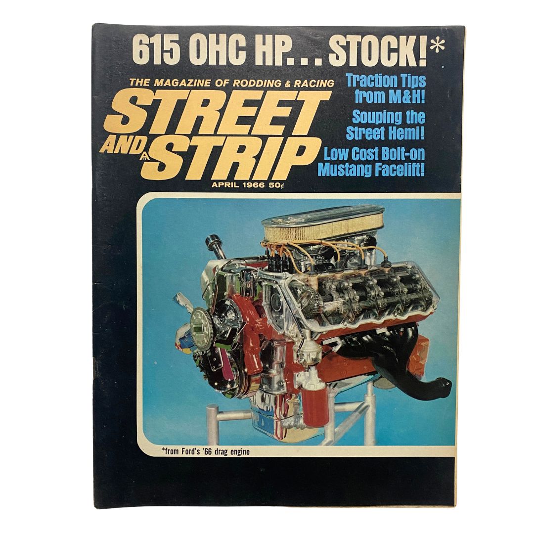 Cover of VTG Street & Strip Magazine April 1966 featuring traction tips from M&H with a detailed illustration of a Ford drag engine.