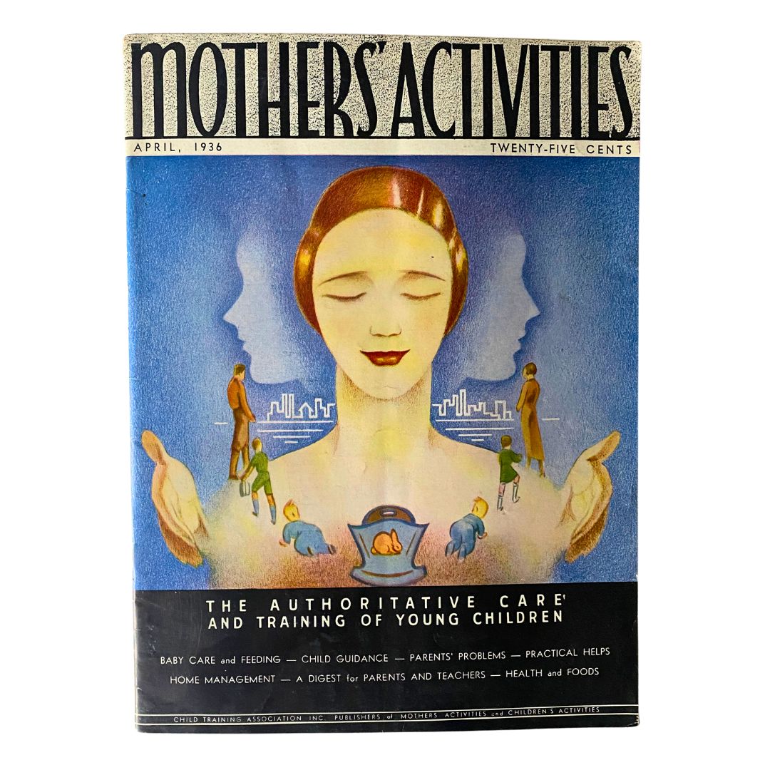 Cover of VTG Mother's Activities Magazine April 1936 showcasing art deco style illustration, highlighting parenting topics including child care and education.