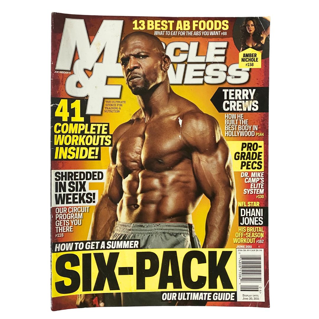 Muscle & Fitness Magazine June 2011 featuring Terry Crews on the cover, showcasing fitness tips, workout routines, and motivational stories for health enthusiasts.
