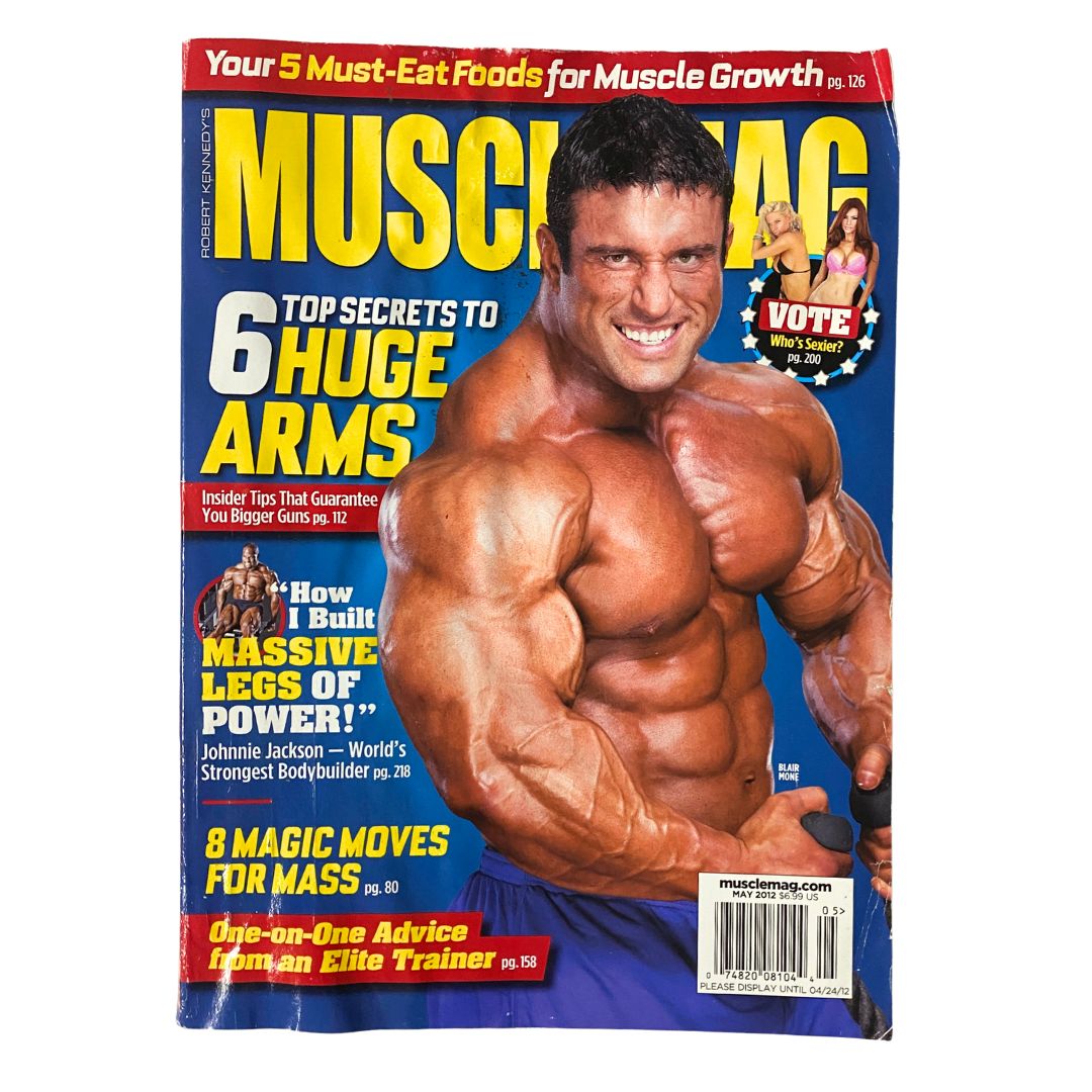 MuscleMag Magazine May 2012 featuring bodybuilder Blair Mone on the cover showcasing fitness trends and bodybuilding culture.