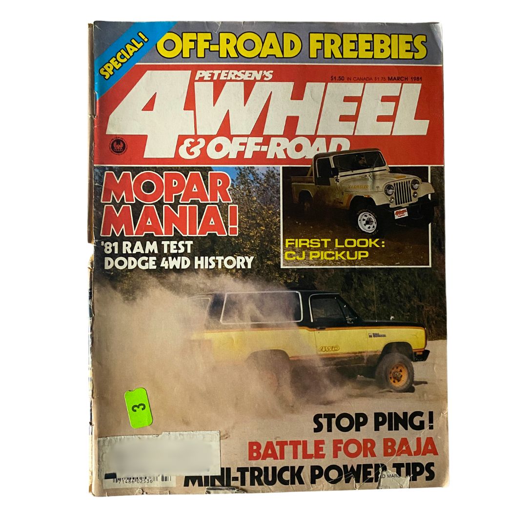 Cover of Petersen's 4-Wheel & Off-Road Magazine March 1981 featuring '81 Ram Test, Dodge 4WD history, and off-road adventures.