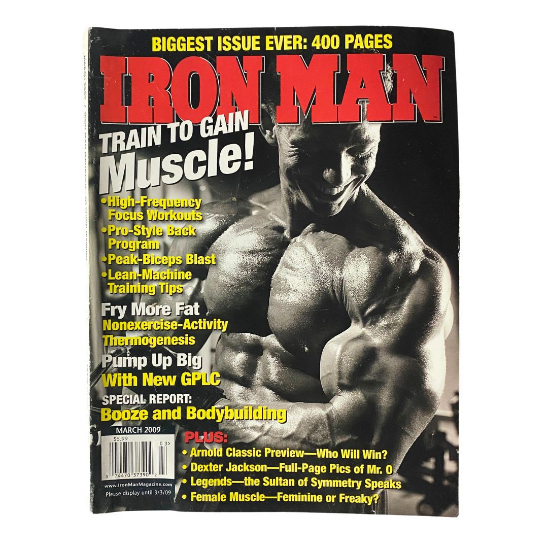 Iron Man Magazine March 2009 Vol 68 No. 3 featuring a cover image with a muscular man and headlines about bodybuilding, workouts, and fitness tips.