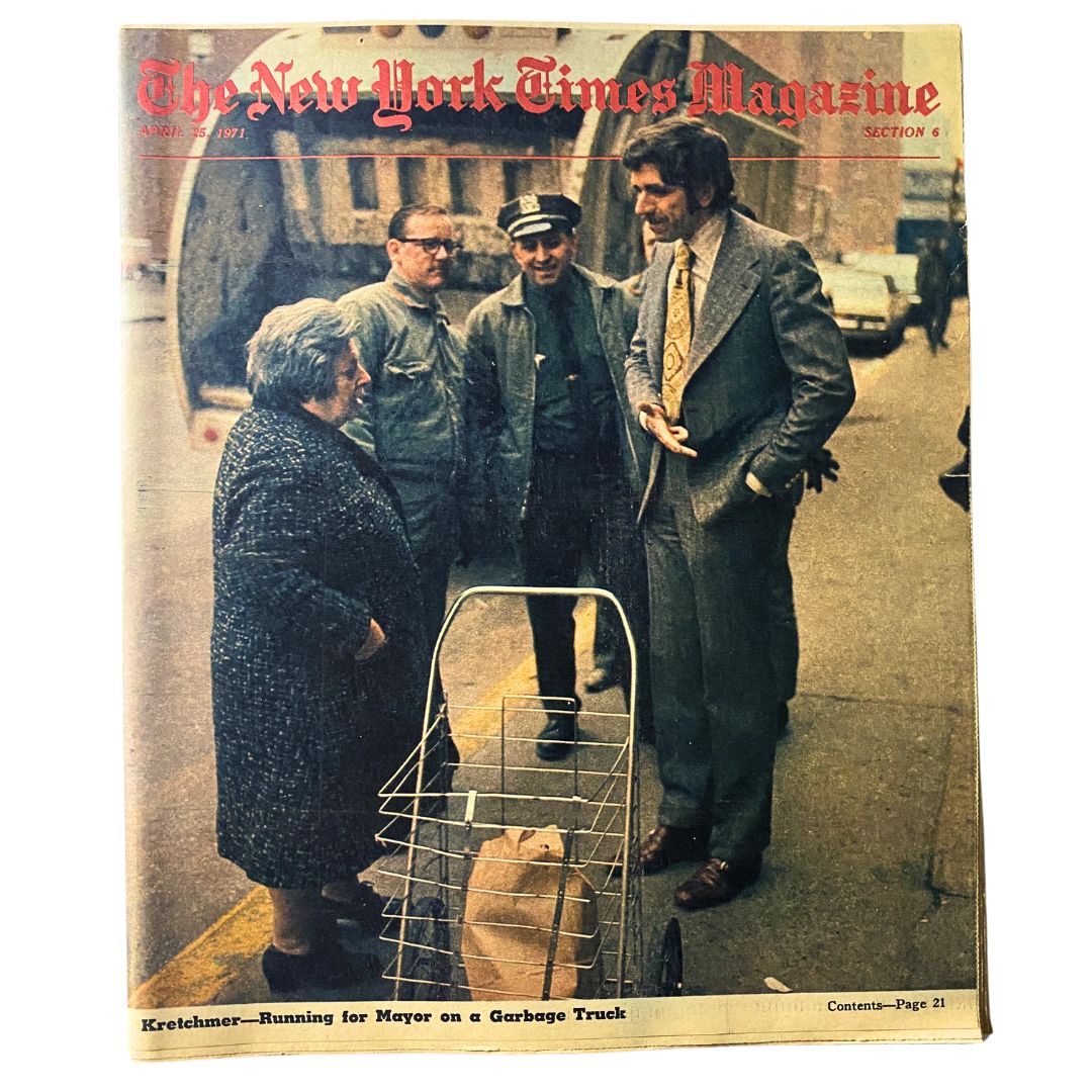 The New York Times Magazine April 25, 1971, cover featuring a political campaign for Kretchmer for Mayor, with a group of men and women discussing on a city street.