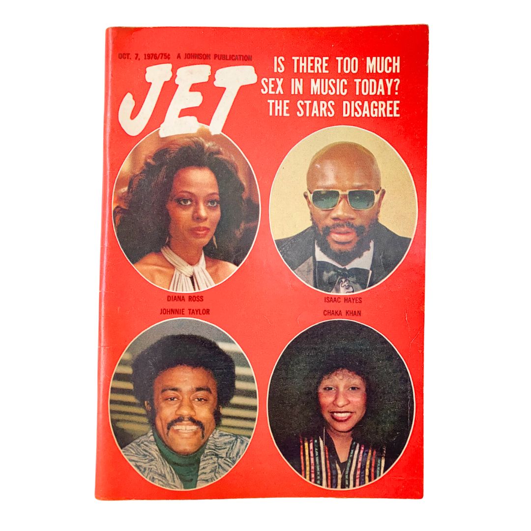VTG Jet Magazine October 7 1976 Cover featuring Diana Ross, Isaac Hayes, Johnnie Taylor, and Chaka Khan, addressing the topic of 'Is There Too Much Sex in Music Today? The Stars Disagree.'