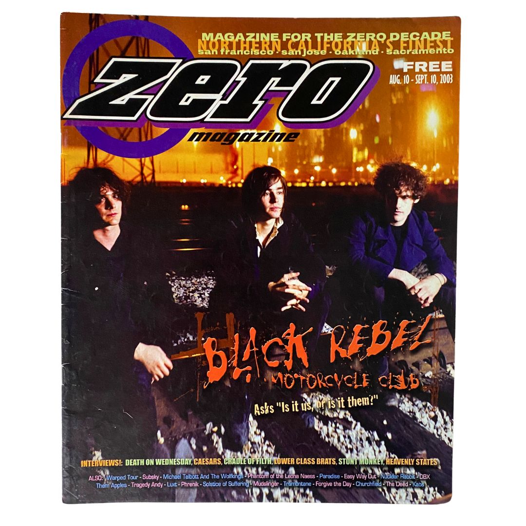 Zero Magazine August 10 2003 featuring Black Rebel Motorcycle Club on the cover, showcasing the band's gritty aesthetic and rock culture theme.