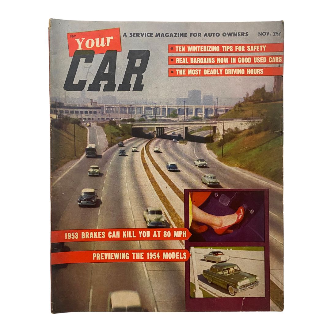 Cover of VTG Your Car Magazine November 1953 featuring winterizing tips for safety, showcasing a busy highway scene with classic cars and a woman's foot on the brake pedal.