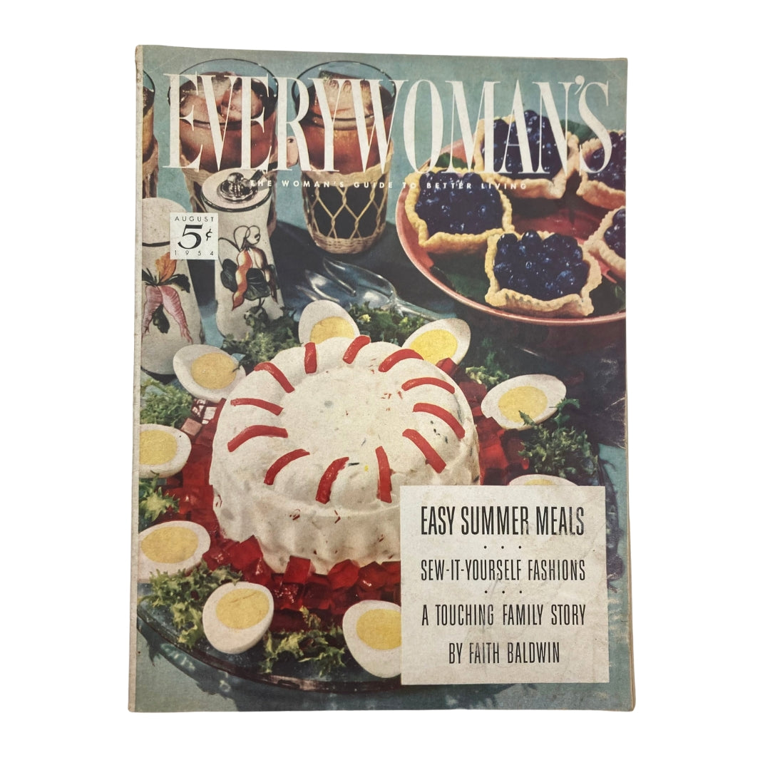 Cover of VTG Everywoman's Magazine August 1954 featuring recipes for Easy Summer Meals, Sew-It-Yourself Fashions, and a touching family story by Faith Baldwin, surrounded by summer-themed food visuals.