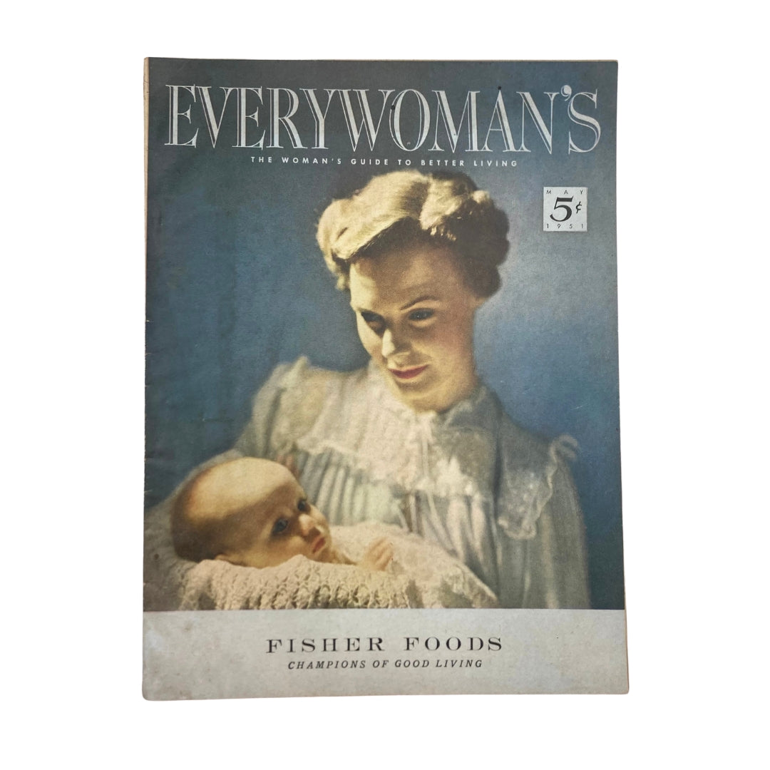 Cover of VTG Everywoman's Magazine May 1951 featuring a woman and baby with the text 'Everywoman's, The Woman's Guide to Better Living, Fisher Foods, Champions of Good Living'.