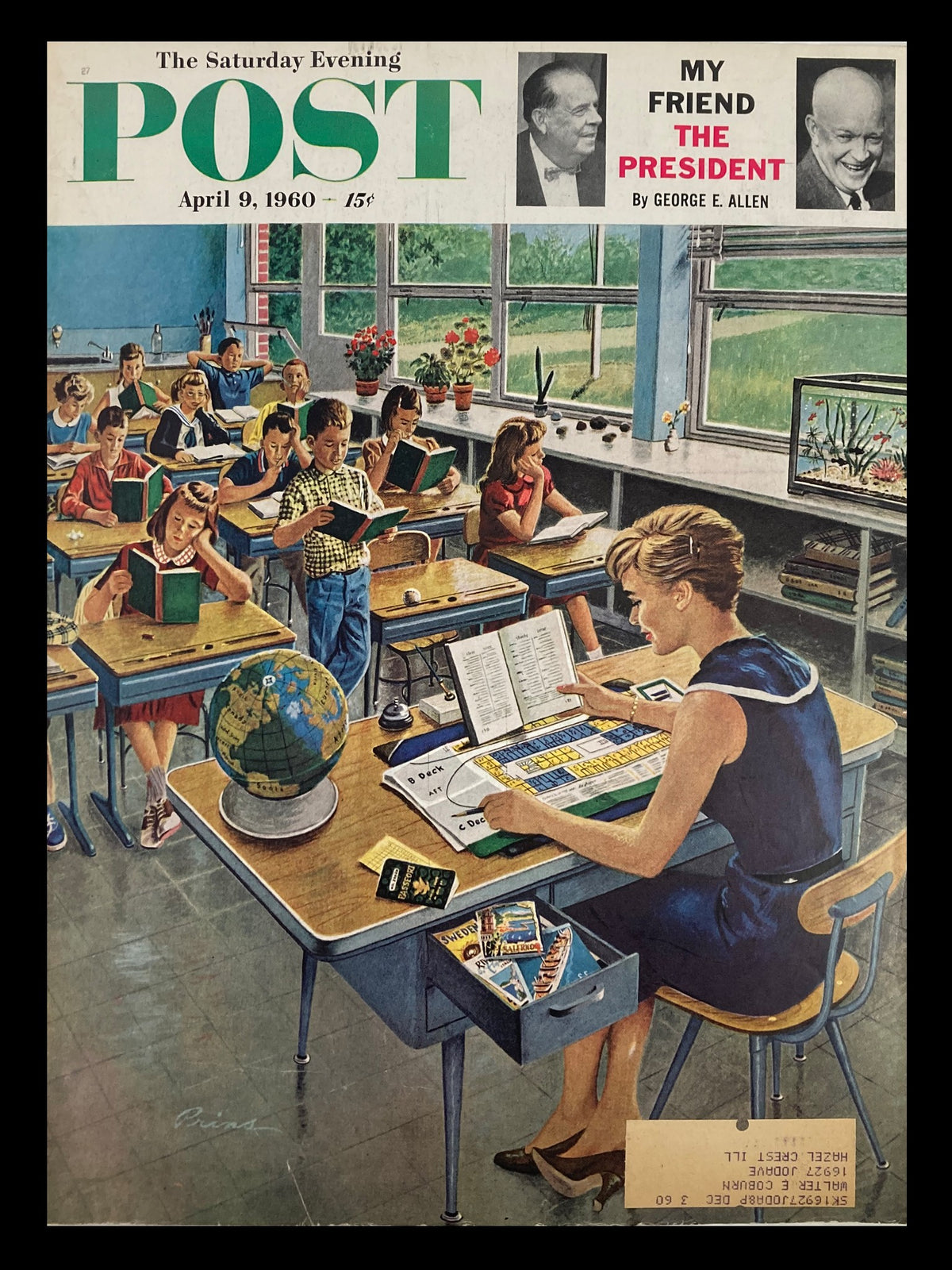 Cover of The Saturday Evening Post dated April 9, 1960, titled 'My Friend The President'. The illustration depicts a classroom scene with children reading books, a teacher at a desk with a globe, and a bright window view.