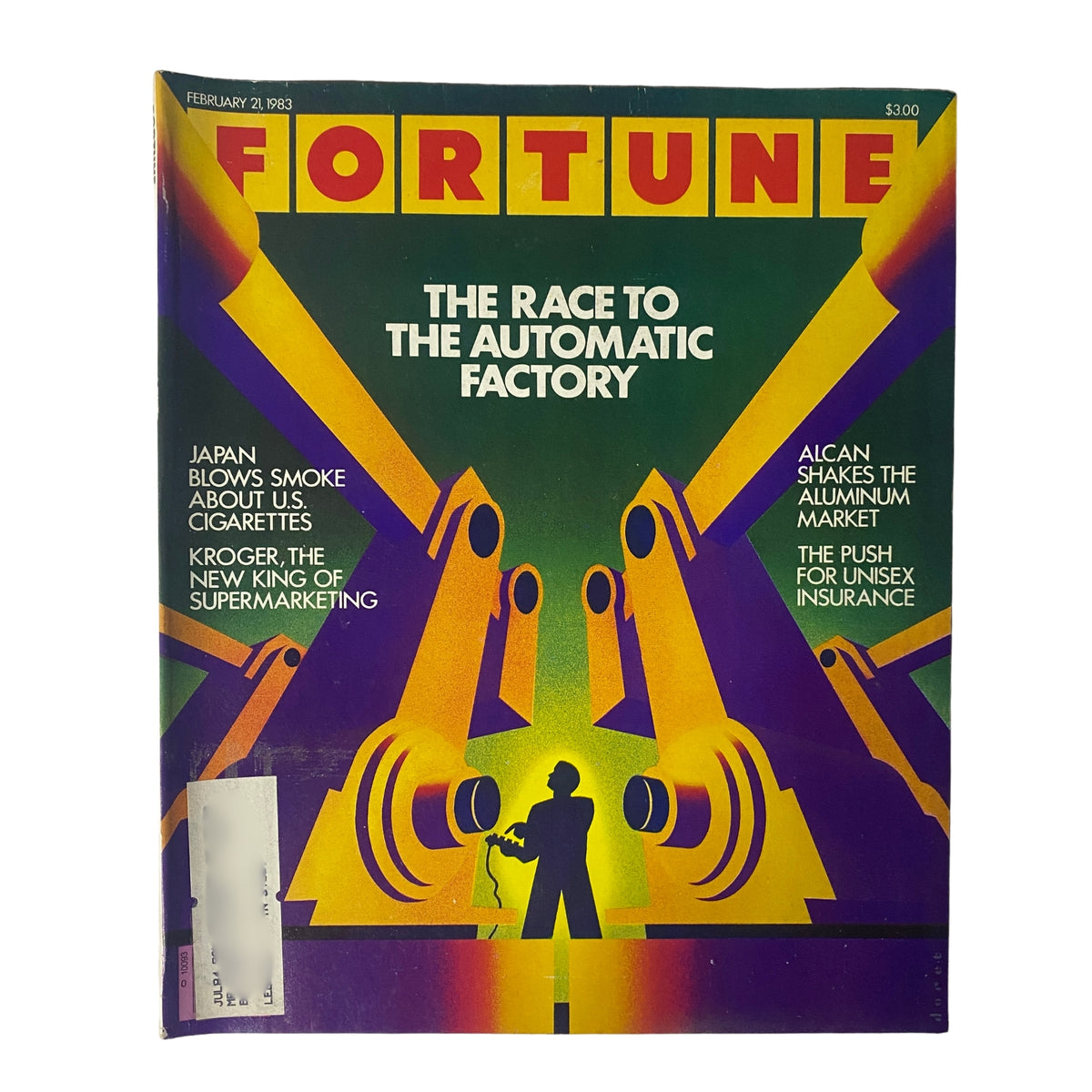 Cover of Fortune Magazine, February 21, 1983, featuring the title 'The Race to the Automatic Factory'. The image showcases a stylized depiction of industrial machinery, highlighting key articles on Japan's cigarette regulations, Kroger's retail evolution, aluminum market trends, and discussions on unisex insurance.