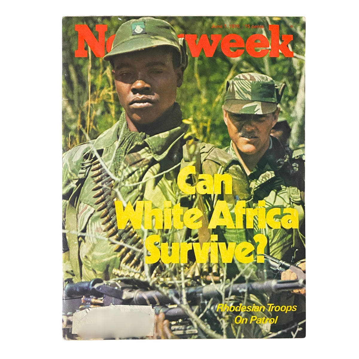 Newsweek Magazine June 7, 1976 Rhodesian Troops on Patrol