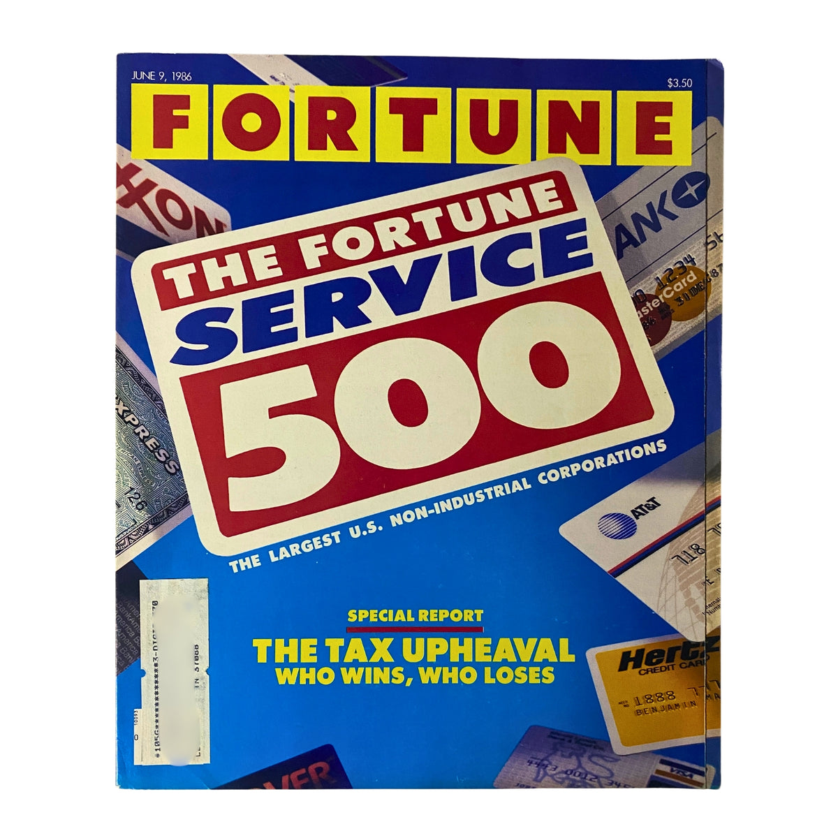 Cover of Fortune Magazine from June 9, 1986, featuring The Tax Upheaval Special Report. The cover highlights the Fortune Service 500 and discusses impacts of tax policies on corporations, with vibrant blue and yellow design.