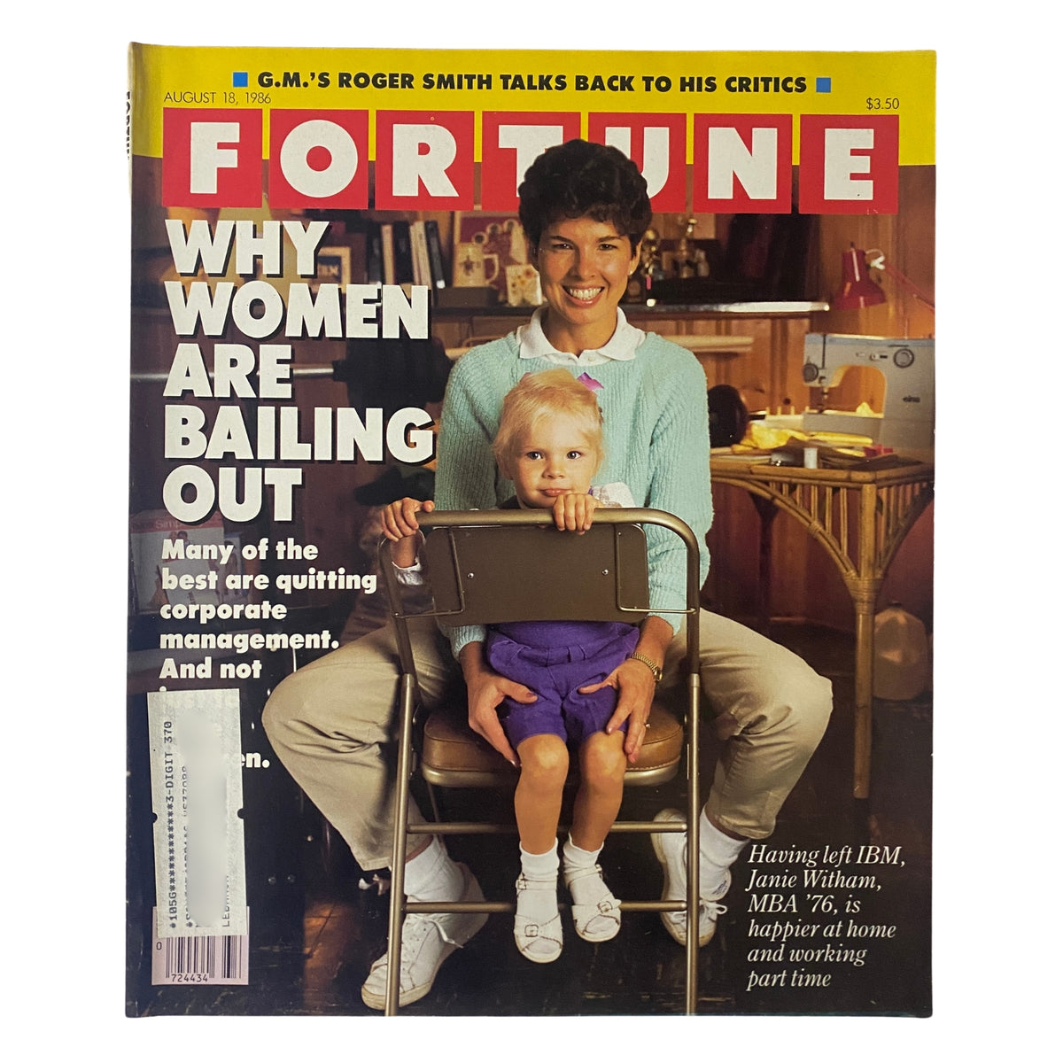 Cover of Fortune Magazine dated August 18, 1986, featuring the article 'Why Women Are Bailing Out' with a smiling Janie Witham, MBA '76, seated with a young girl. This vintage magazine explores themes of gender dynamics in corporate management and includes insights on women leaving the workforce.