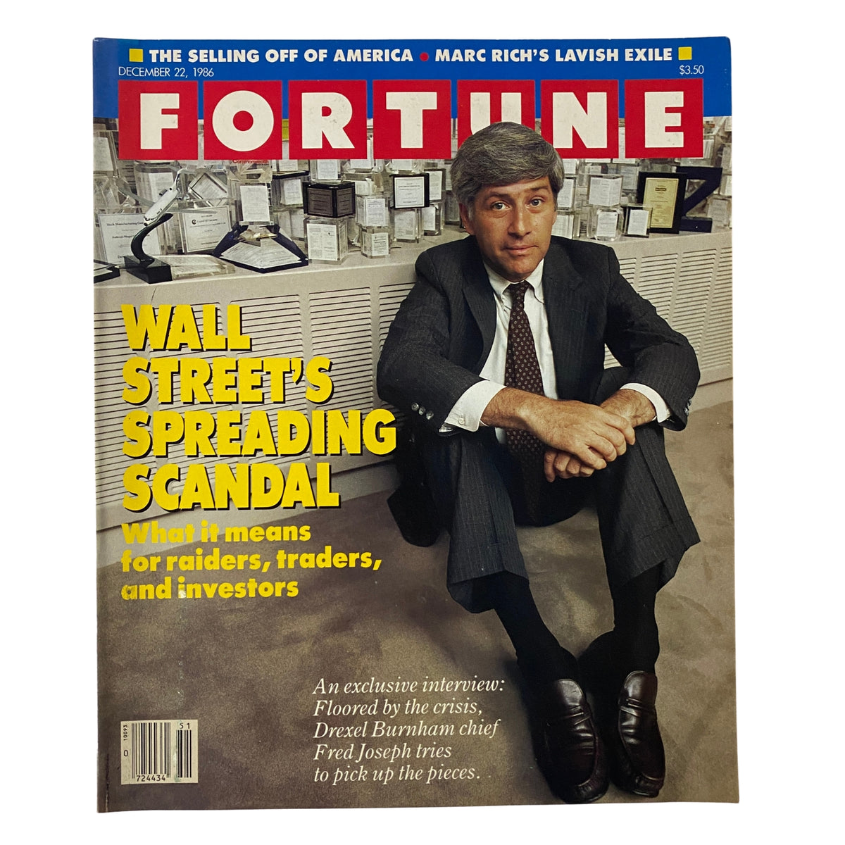 Cover of Fortune Magazine December 22, 1986 featuring Chief Fred Joseph, accompanied by the tagline 'Wall Street's Spreading Scandal' denoting the financial crisis of the era.