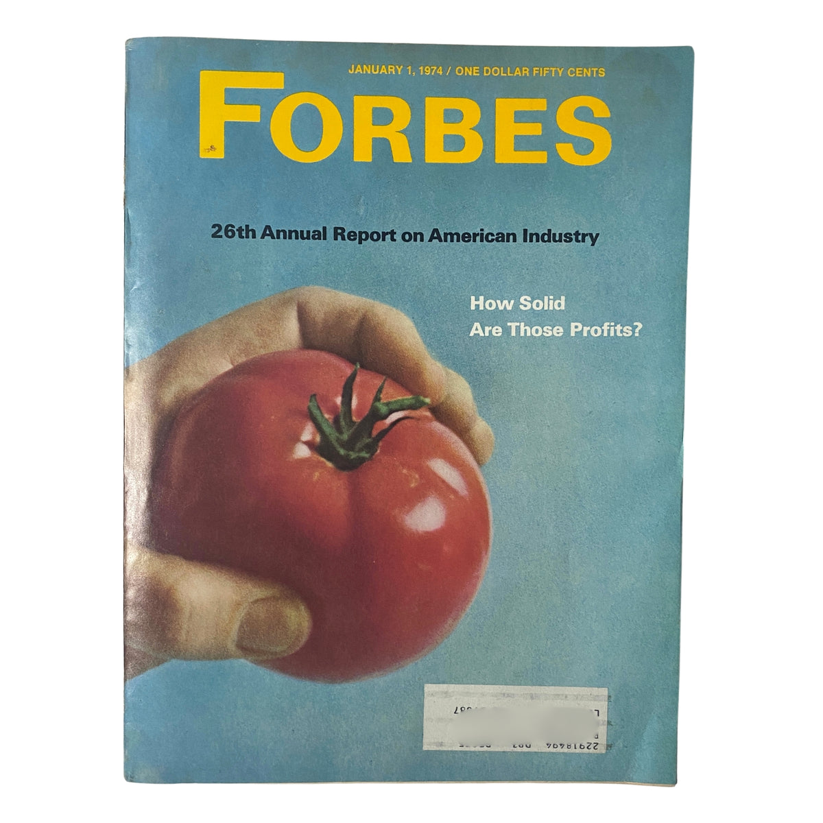 Cover of Forbes Magazine January 1, 1974, featuring the 26th Annual Report on American Industry with a prominent image of a hand holding a ripe tomato and the text "How Solid Are Those Profits?"