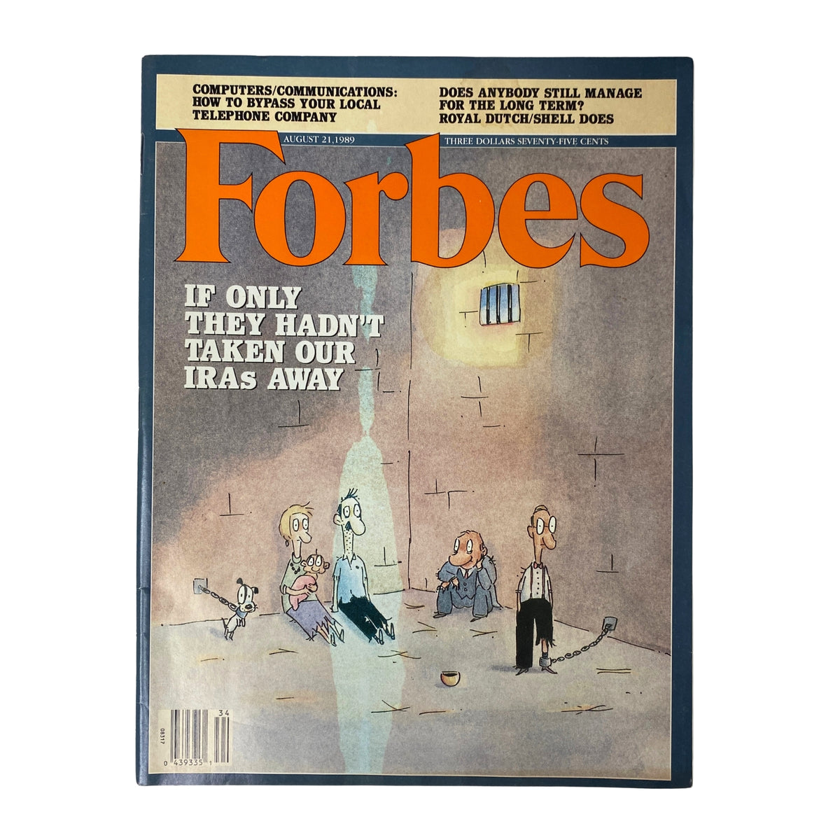 Forbes Magazine cover from August 21, 1989 titled 'Why George Bush Wants To Bring IRAs Back'. The cover features a cartoon showing individuals in a prison setting expressing regret over lost IRAs, symbolizing the impact of tax policy on personal savings.