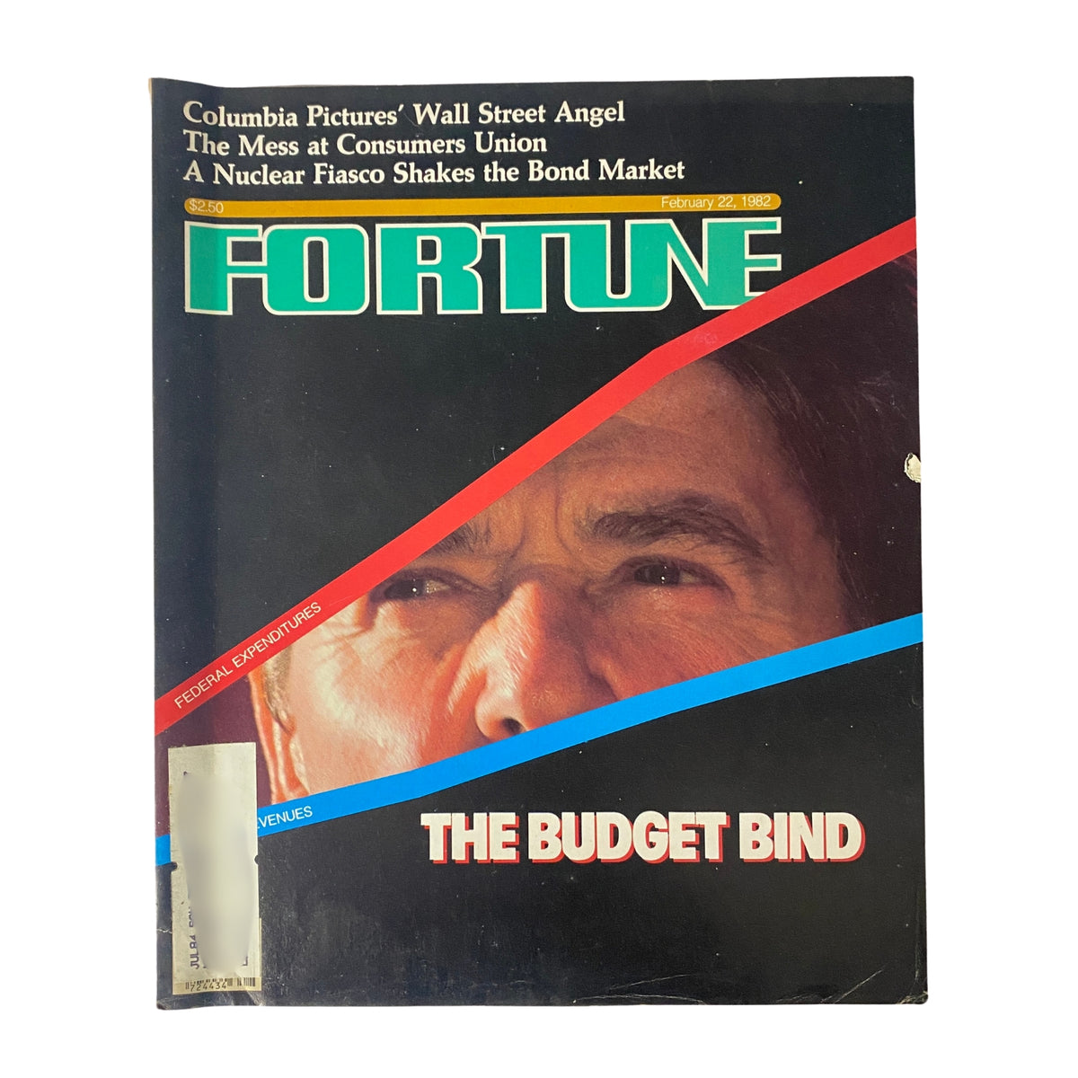 Cover of Fortune Magazine dated February 22, 1982, featuring the title 'The Budget Bind' along with a close-up of a man's face, discussing economic challenges during Ronald Reagan's administration.