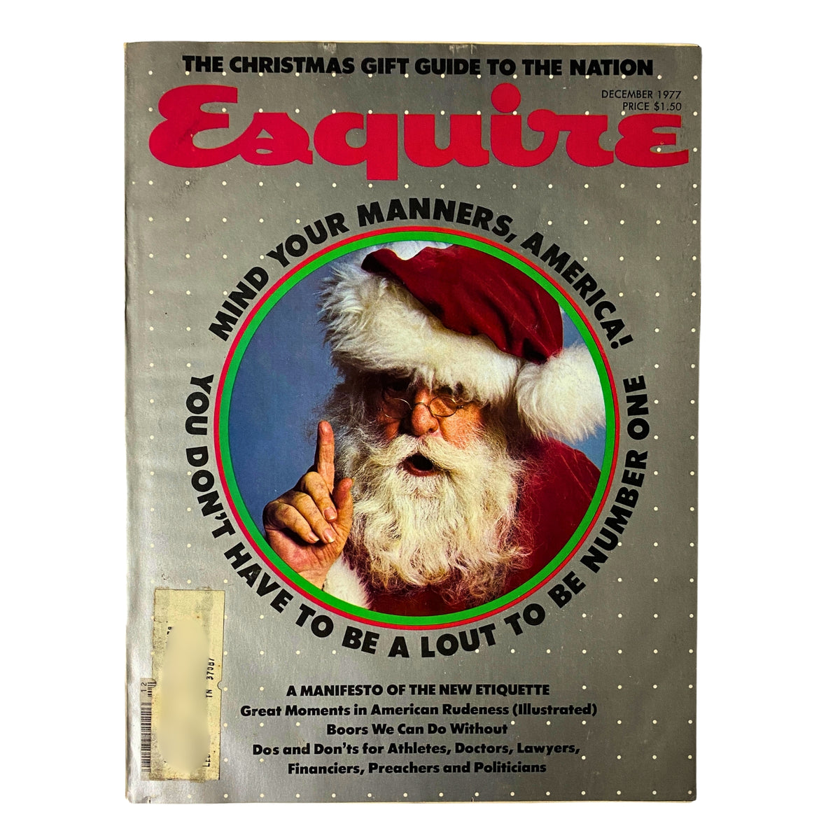 Esquire Magazine December 1977 cover featuring Santa Claus with the title 'Mind Your Manners, America!' and a festive design appropriate for the holiday season.