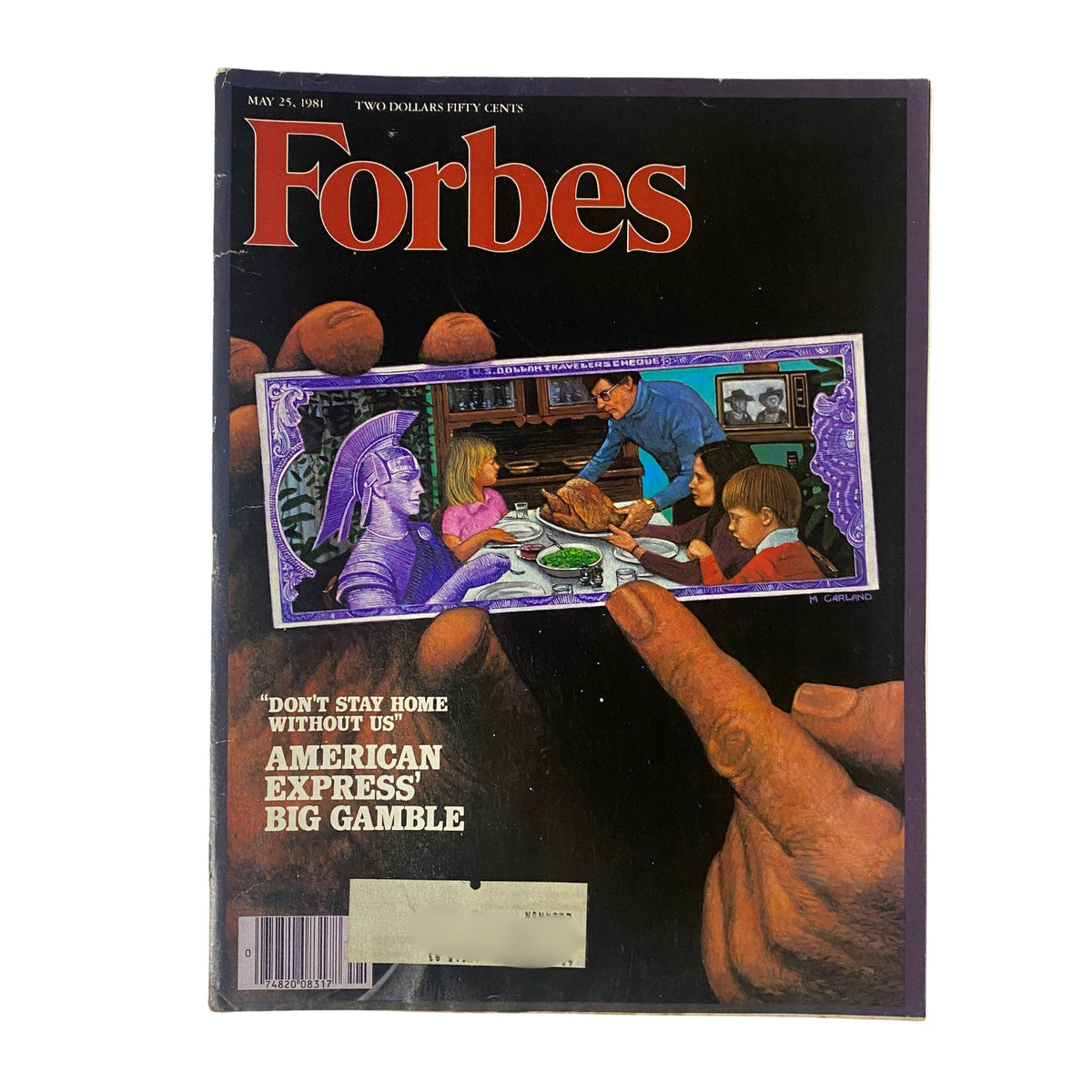Forbes Magazine cover from May 25, 1981, featuring Jim Robinson of American Express with the headline 'Don't Stay Home Without Us' and exploring American Express' big gamble.