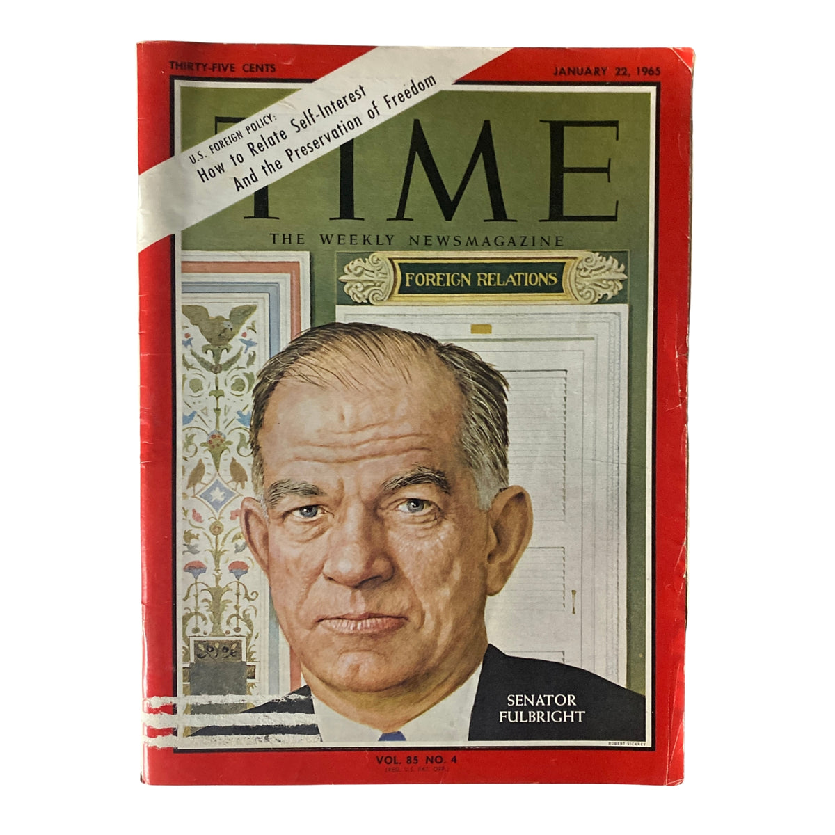 Time Magazine January 22, 1965 Vol 85 No. 4 featuring Senator J. William Fulbright on the cover, highlighting U.S. foreign relations and political insights from the 1960s.