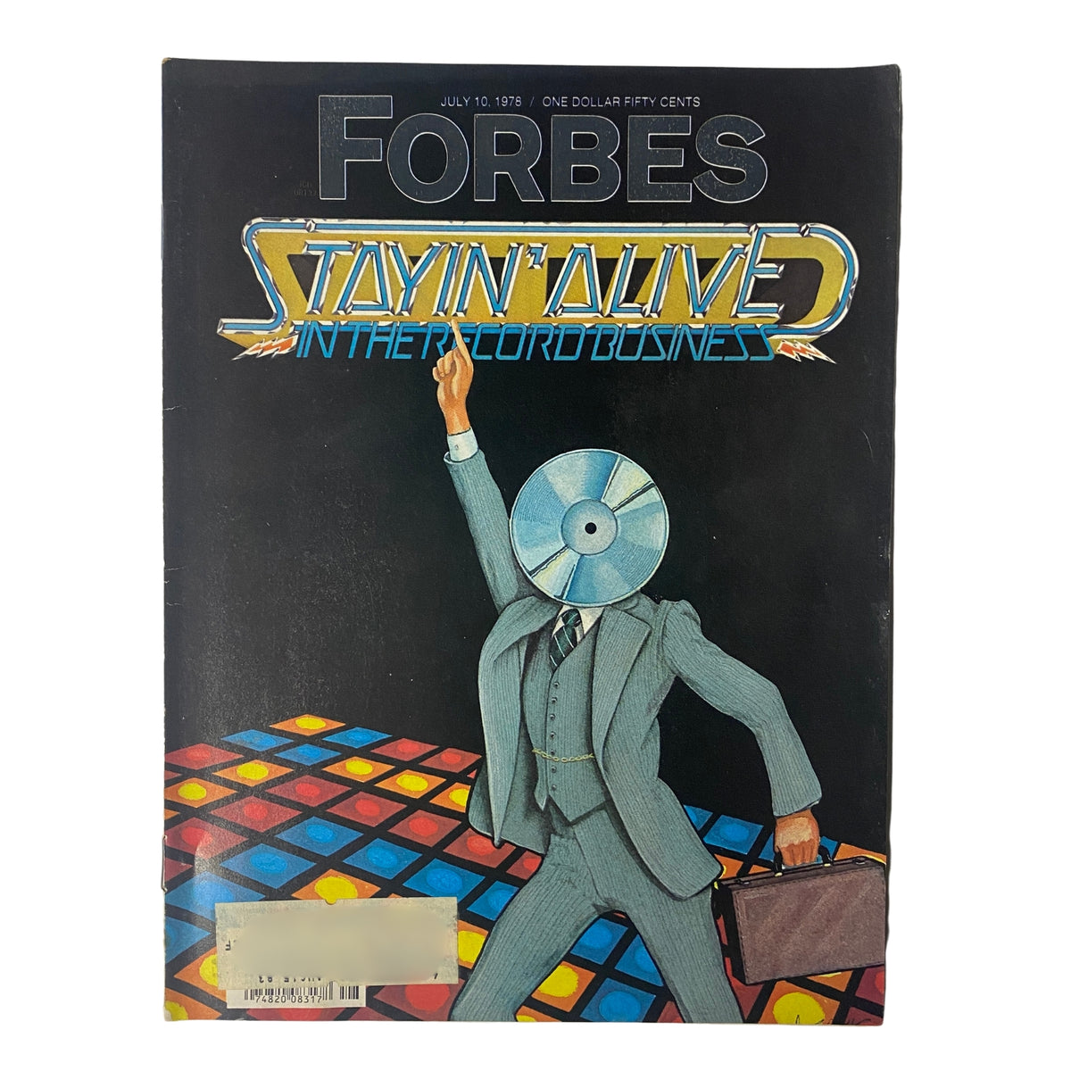 Forbes Magazine July 10, 1978 cover featuring an illustration of a businessman with a vinyl record as a head, promoting the theme 'Stayin' Alive in the Record Business', highlighting the booming music industry's significant growth during the late 1970s.